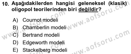 Mikro İktisat Dersi 2015 - 2016 Yılı (Final) Dönem Sonu Sınav Soruları 10. Soru