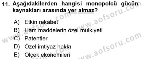 Mikro İktisat Dersi 2016 - 2017 Yılı (Final) Dönem Sonu Sınav Soruları 11. Soru