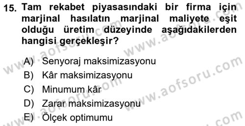 Mikro İktisat Dersi 2020 - 2021 Yılı Yaz Okulu Sınav Soruları 15. Soru