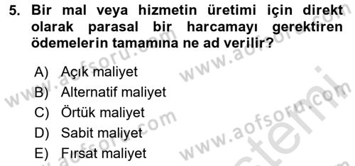 Mikro İktisat Dersi 2020 - 2021 Yılı Yaz Okulu Sınavı 5. Soru