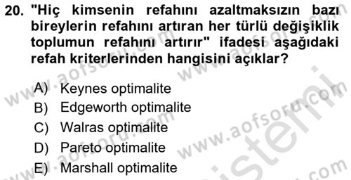 Mikro İktisat Dersi 2023 - 2024 Yılı Yaz Okulu Sınav Soruları 20. Soru