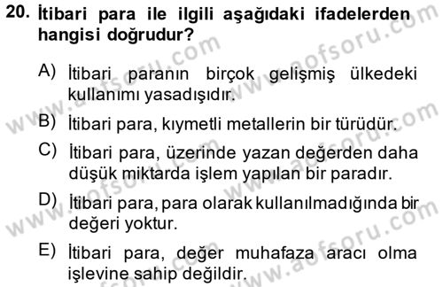 Makro İktisat Dersi 2013 - 2014 Yılı (Vize) Ara Sınav Soruları 20. Soru