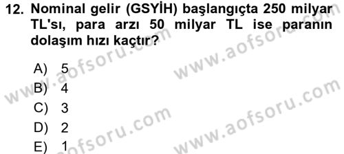 Makro İktisat Dersi 2015 - 2016 Yılı (Vize) Ara Sınav Soruları 12. Soru