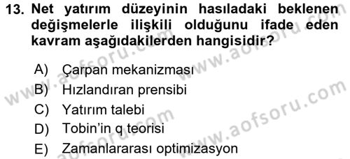 Makro İktisat Dersi 2015 - 2016 Yılı (Vize) Ara Sınav Soruları 13. Soru
