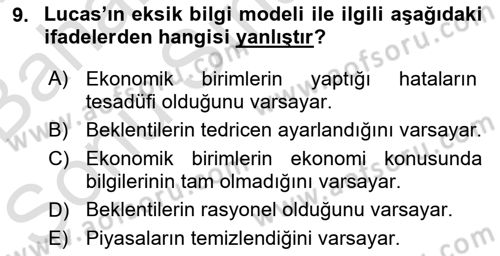 Makro İktisat Dersi 2016 - 2017 Yılı (Final) Dönem Sonu Sınavı 9. Soru