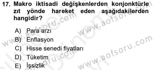 Makro İktisat Dersi 2017 - 2018 Yılı (Final) Dönem Sonu Sınavı 17. Soru