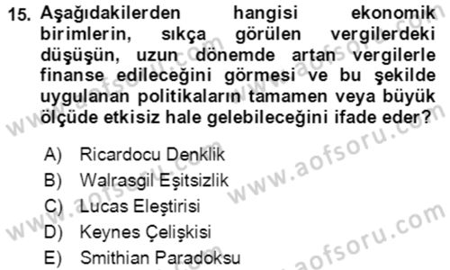 Makro İktisat Dersi 2022 - 2023 Yılı Yaz Okulu Sınav Soruları 15. Soru