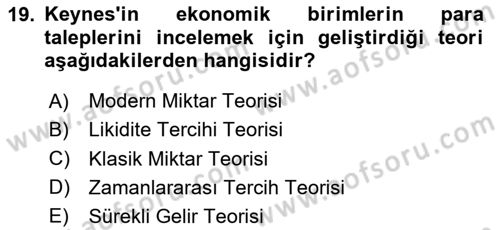 Makro İktisat Dersi 2024 - 2025 Yılı (Vize) Ara Sınav Soruları 19. Soru
