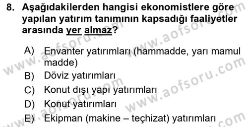 Makro İktisat Dersi 2024 - 2025 Yılı (Vize) Ara Sınav Soruları 8. Soru