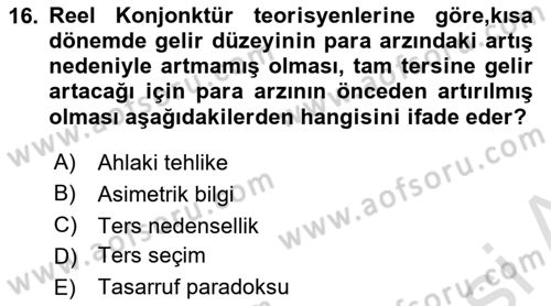 Makro İktisat Dersi 2024 - 2025 Yılı Yaz Okulu Sınav Soruları 16. Soru