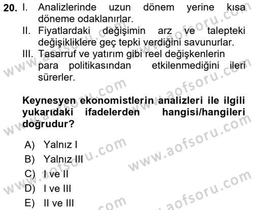 Makro İktisat Dersi 2024 - 2025 Yılı Yaz Okulu Sınav Soruları 20. Soru