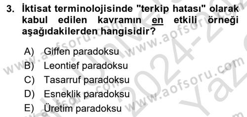 Makro İktisat Dersi 2024 - 2025 Yılı Yaz Okulu Sınav Soruları 3. Soru