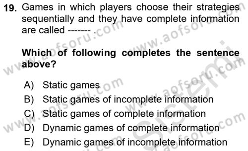 Microeconomic Theory Dersi 2022 - 2023 Yılı (Final) Dönem Sonu Sınav Soruları 19. Soru