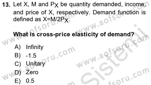 Microeconomic Theory Dersi 2022 - 2023 Yılı Yaz Okulu Sınav Soruları 13. Soru