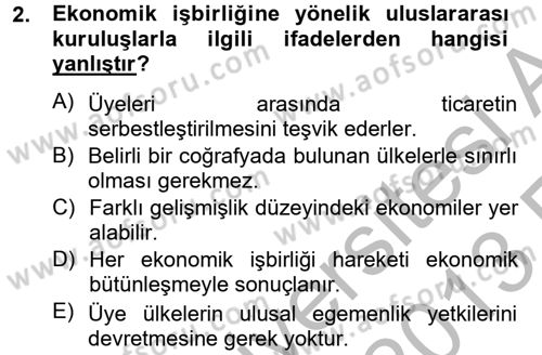 Uluslararası Ekonomik Kuruluşlar Dersi 2012 - 2013 Yılı (Vize) Ara Sınav Soruları 2. Soru