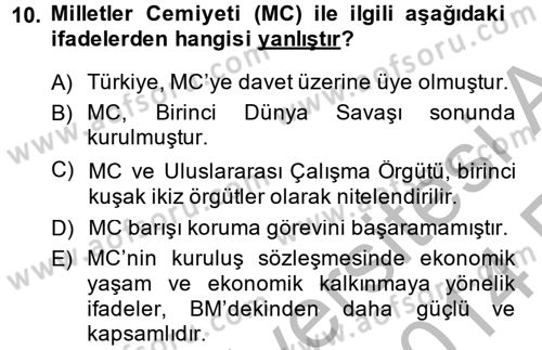 Uluslararası Ekonomik Kuruluşlar Dersi 2013 - 2014 Yılı (Vize) Ara Sınav Soruları 10. Soru