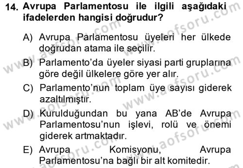 Uluslararası Ekonomik Kuruluşlar Dersi 2013 - 2014 Yılı (Final) Dönem Sonu Sınav Soruları 14. Soru
