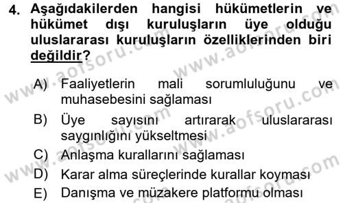 Uluslararası Ekonomik Kuruluşlar Dersi 2015 - 2016 Yılı (Vize) Ara Sınav Soruları 4. Soru