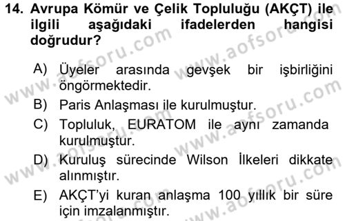 Uluslararası Ekonomik Kuruluşlar Dersi 2015 - 2016 Yılı (Final) Dönem Sonu Sınav Soruları 14. Soru