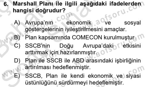 Uluslararası Ekonomik Kuruluşlar Dersi 2015 - 2016 Yılı (Final) Dönem Sonu Sınav Soruları 6. Soru