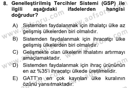 Uluslararası Ekonomik Kuruluşlar Dersi 2015 - 2016 Yılı (Final) Dönem Sonu Sınav Soruları 8. Soru