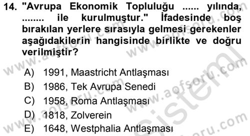 Uluslararası Ekonomik Kuruluşlar Dersi 2016 - 2017 Yılı (Final) Dönem Sonu Sınav Soruları 14. Soru
