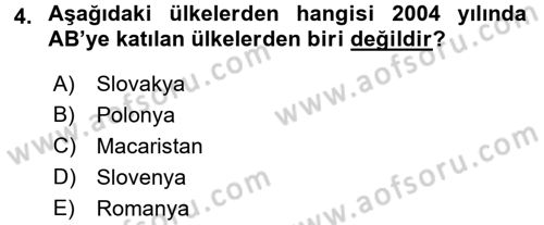 Uluslararası Ekonomik Kuruluşlar Dersi 2016 - 2017 Yılı (Final) Dönem Sonu Sınav Soruları 4. Soru