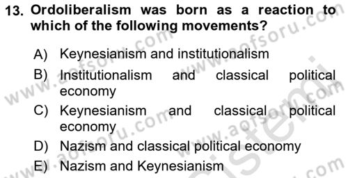 History Of Economic Thought Dersi 2023 - 2024 Yılı (Final) Dönem Sonu Sınav Soruları 13. Soru