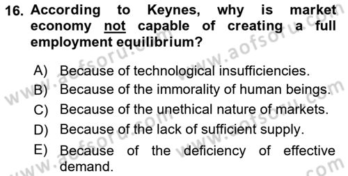 History Of Economic Thought Dersi 2023 - 2024 Yılı (Final) Dönem Sonu Sınav Soruları 16. Soru