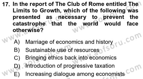 History Of Economic Thought Dersi 2023 - 2024 Yılı (Final) Dönem Sonu Sınav Soruları 17. Soru