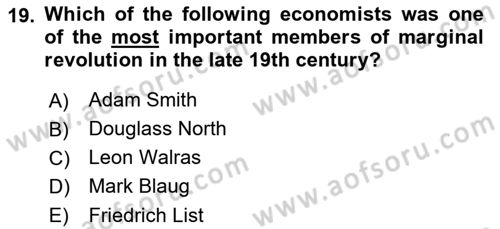 History Of Economic Thought Dersi 2023 - 2024 Yılı (Final) Dönem Sonu Sınav Soruları 19. Soru