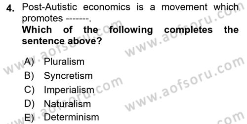 History Of Economic Thought Dersi 2023 - 2024 Yılı (Final) Dönem Sonu Sınav Soruları 4. Soru