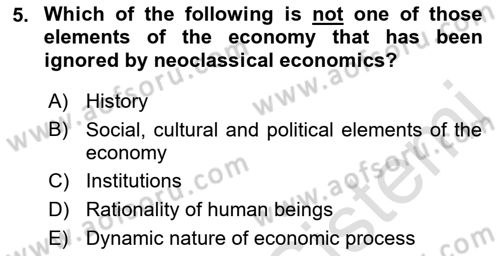History Of Economic Thought Dersi 2023 - 2024 Yılı (Final) Dönem Sonu Sınav Soruları 5. Soru