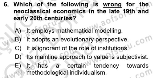 History Of Economic Thought Dersi 2023 - 2024 Yılı (Final) Dönem Sonu Sınav Soruları 6. Soru
