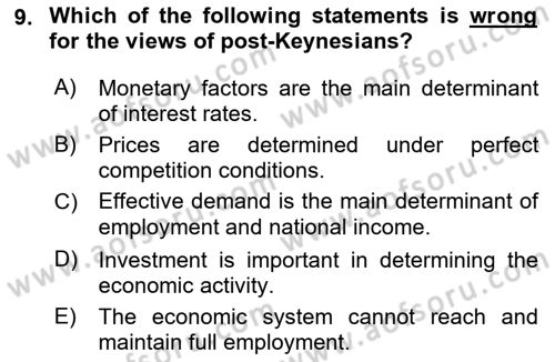 History Of Economic Thought Dersi 2023 - 2024 Yılı (Final) Dönem Sonu Sınav Soruları 9. Soru