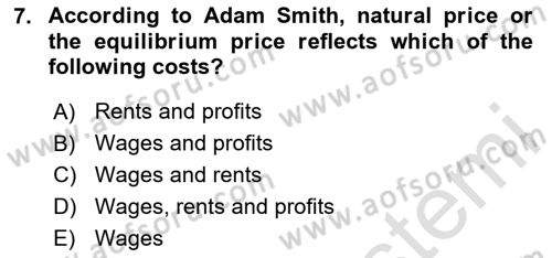 History Of Economic Thought Dersi 2024 - 2025 Yılı (Vize) Ara Sınav Soruları 7. Soru
