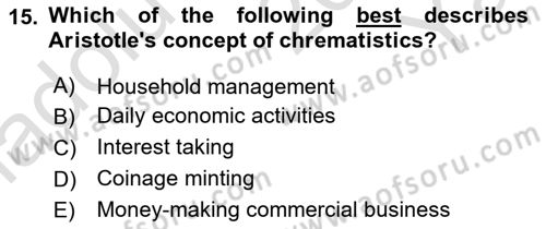 History Of Economic Thought Dersi 2024 - 2025 Yılı Yaz Okulu Sınav Soruları 15. Soru