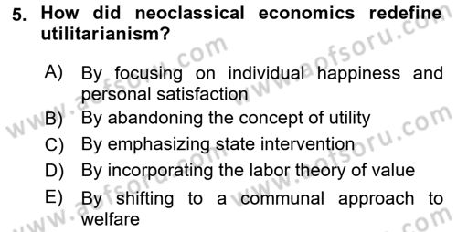 History Of Economic Thought Dersi 2024 - 2025 Yılı Yaz Okulu Sınav Soruları 5. Soru