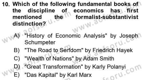History Of Economic Thought Dersi 2025 - 2026 Yılı (Vize) Ara Sınav Soruları 10. Soru