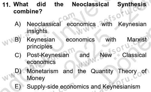 History Of Economic Thought Dersi 2025 - 2026 Yılı (Final) Dönem Sonu Sınav Soruları 11. Soru
