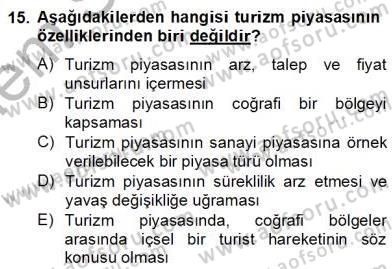 Turizm Ekonomisi Dersi 2012 - 2013 Yılı (Final) Dönem Sonu Sınav Soruları 15. Soru