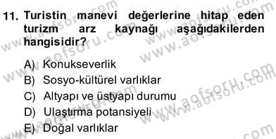 Turizm Ekonomisi Dersi Ara Sınavı Deneme Sınav Soruları 11. Soru
