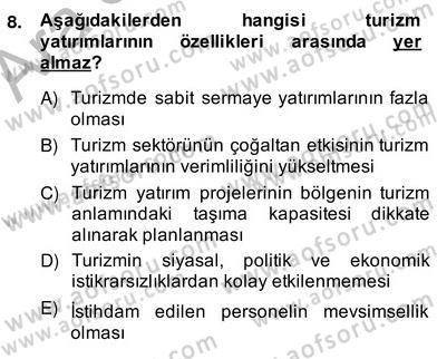 Turizm Ekonomisi Dersi Ara Sınavı Deneme Sınav Soruları 8. Soru