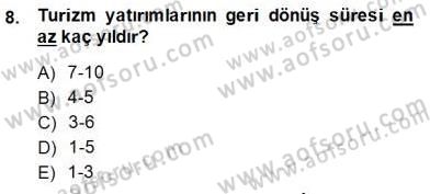 Turizm Ekonomisi Dersi Ara Sınavı Deneme Sınav Soruları 8. Soru