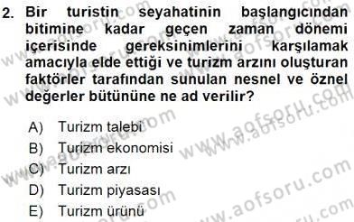 Turizm Ekonomisi Dersi Ara Sınavı Deneme Sınav Soruları 2. Soru