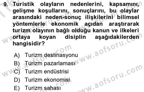 Turizm Ekonomisi Dersi Ara Sınavı Deneme Sınav Soruları 9. Soru