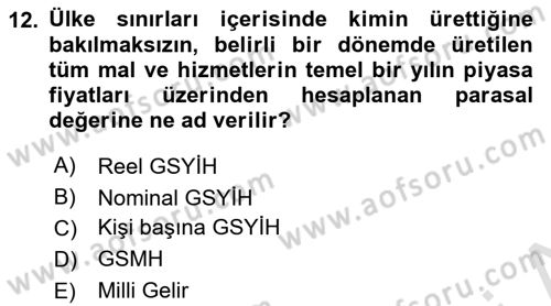 Turizm Ekonomisi Dersi 2021 - 2022 Yılı (Final) Dönem Sonu Sınav Soruları 12. Soru