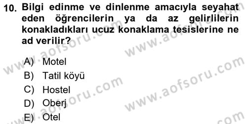 Turizm Ekonomisi Dersi 2022 - 2023 Yılı (Vize) Ara Sınav Soruları 10. Soru