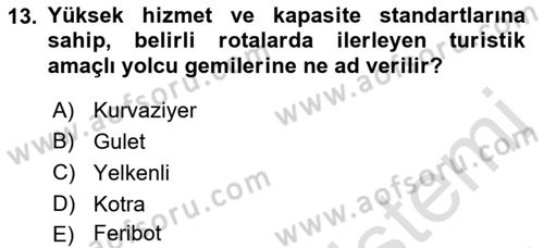 Turizm Ekonomisi Dersi 2022 - 2023 Yılı (Final) Dönem Sonu Sınav Soruları 13. Soru