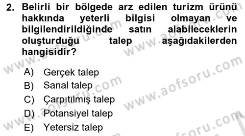 Turizm Ekonomisi Dersi 2023 - 2024 Yılı (Final) Dönem Sonu Sınav Soruları 2. Soru